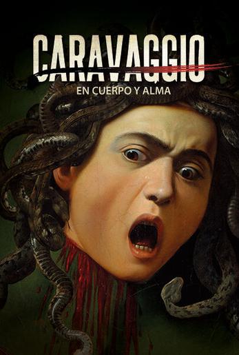Poster de Caravaggio. En cuerpo y alma
