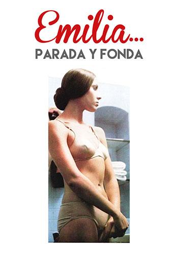 Poster de Emilia... parada y fonda